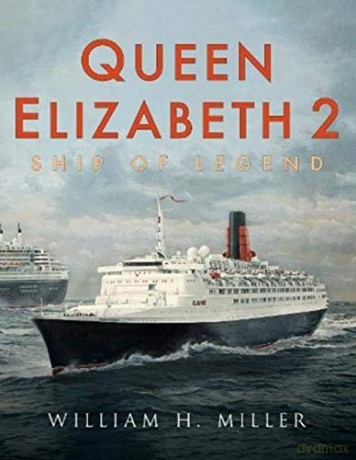 Queen Elizabeth 2: Ship of Legend [KSIĄŻKA]