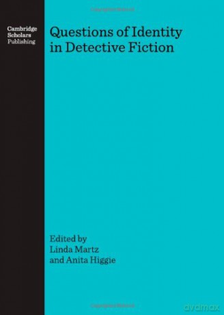 Questions of Identity in Detective Fiction [KSIĄŻKA]