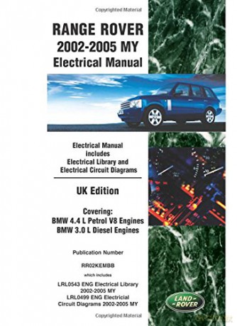 Range Rover 2002-2005 My Electrical Manual Uk Edition [KSIĄŻKA]