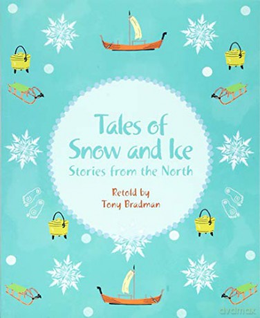 Reading Planet KS2 - Tales of Snow and Ice - Stories from the North - Level 3: Venus/Brown band (Rising Stars Reading Planet) - Tony Bradman [KSIĄŻKA]