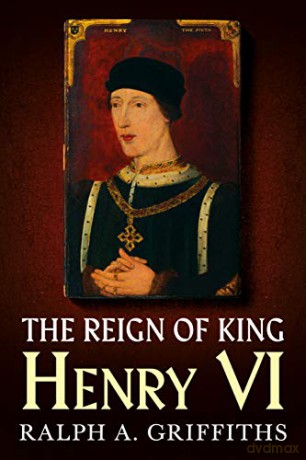 Reign of Henry VI [KSIĄŻKA]