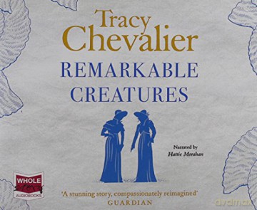Remarkable Creatures - Tracy Chevalier [KSIĄŻKA]