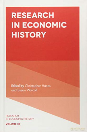 Research in Economic History: 33 [KSIĄŻKA]
