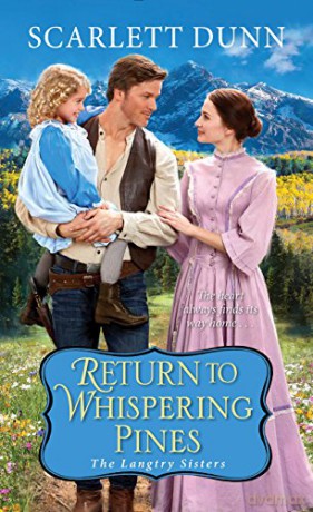 Return to Whispering Pines (Langtry Sisters, The): 2 [KSIĄŻKA]