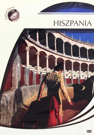 Podróże Marzeń: Hiszpania [DVD]