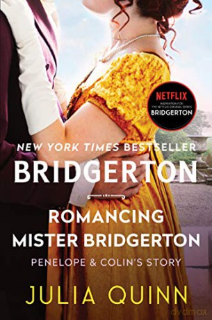 Romancing Mister Bridgerton: Bridgerton: 4 (Bridgertons) - Julia Quinn [KSIĄŻKA]