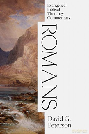 Romans: Evangelical Biblical Theology Commentary (Ebtc) [KSIĄŻKA]