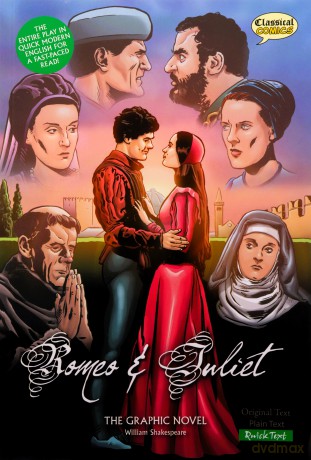 Romeo and Juliet The Graphic Novel: Quick Text (British English) [KSIĄŻKA]