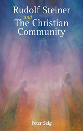 Rudolf Steiner and The Christian Community [KSIĄŻKA]