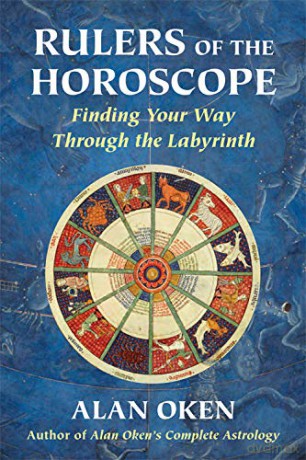 Rulers of the Horoscope: Finding Your Way Through the Labyrinth [KSIĄŻKA]