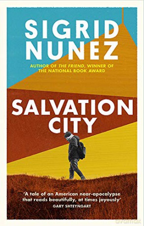 Salvation City - Sigrid Nunez [KSIĄŻKA]