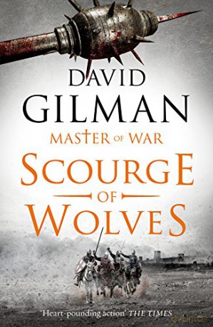 Scourge of Wolves (Master of War): 5 [KSIĄŻKA]