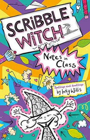 Scribble Witch: Notes in Class: Book 1 - Inky Willis [KSIĄŻKA]