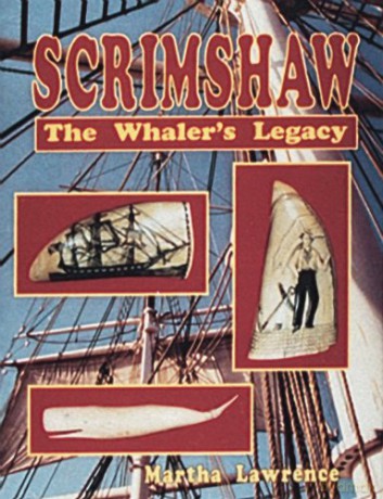 Scrimshaw - Martha Lawrence [KSIĄŻKA]