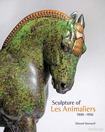 Sculpture of Les Animaliers 1900-1950 [KSIĄŻKA]