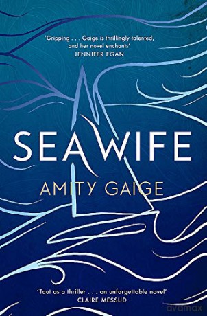 Sea Wife - Amity Gaige [KSIĄŻKA]