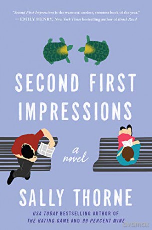 Second First Impressions (Sally Thorne) [KSIĄŻKA]