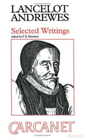 Selected Writings (Fyfield Books) - Lancelot Andrewes [KSIĄŻKA]