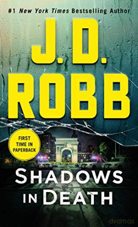 Shadows in Death: An Eve Dallas Novel (In Death, 51) [KSIĄŻKA]