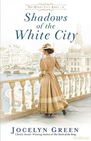 Shadows of the White City: 2 (The Windy City Saga) [KSIĄŻKA]