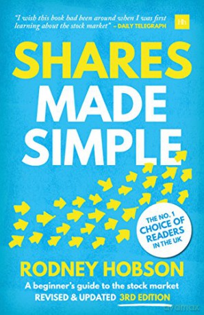 Shares Made Simple, 3rd edition: A beginner's guide to the stock market [KSIĄŻKA]