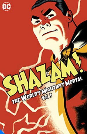 Shazam!: The World's Mightiest Mortal Vol. 3 [KSIĄŻKA]