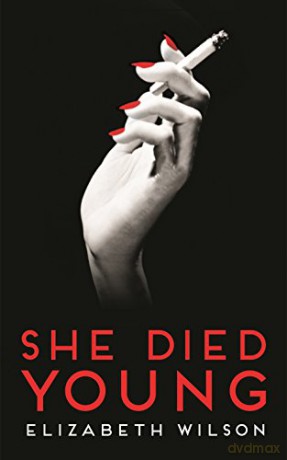 She Died Young - Elizabeth Wilson [KSIĄŻKA]