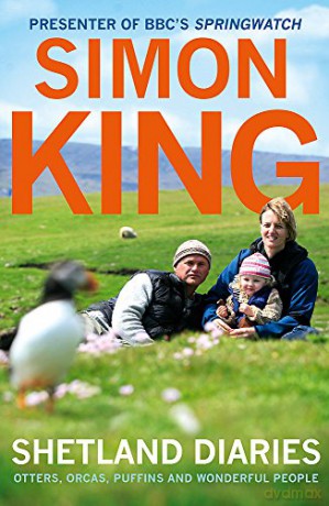 Shetland Diaries - Simon King [KSIĄŻKA]