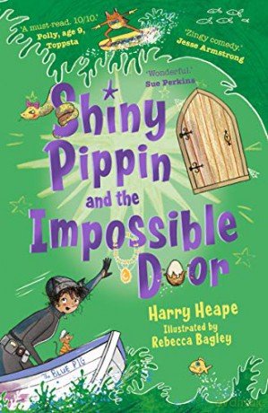 Shiny Pippin and the Impossible Door - Harry Heape [KSIĄŻKA]