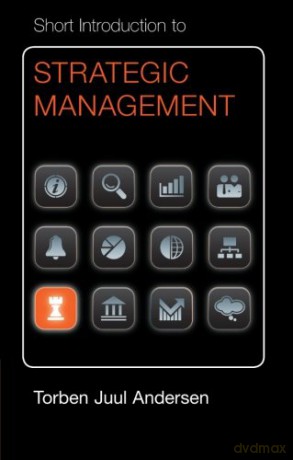 Short Introduction to Strategic Management (Cambridge Short Introductions to Management) - Torben Juul Andersen [KSIĄŻKA]