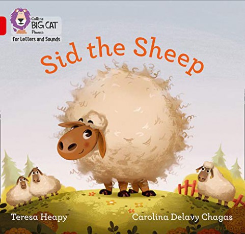 Sid the Sheep: Band 02B/Red B (Collins Big Cat Phonics for Letters and Sounds) - Teresa Heapy [KSIĄŻKA]