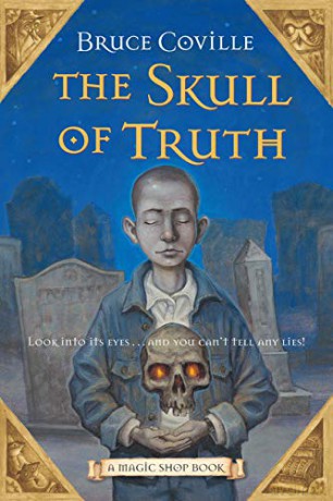 Skull of Truth, the (Magic Shop Books - Bruce Coville [KSIĄŻKA]