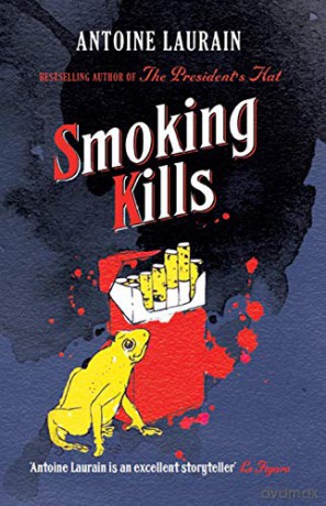 Smoking Kills - Antoine Laurain [KSIĄŻKA]