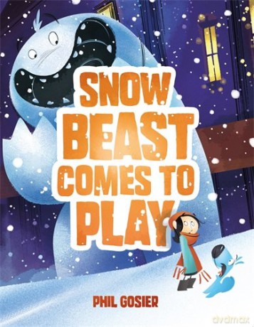 Snow Beast Comes to Play - Phil Gosier [KSIĄŻKA]