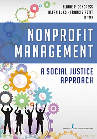 Solution-Focused Case Management: A Social Justice Approach - Elaine P. Congress [KSIĄŻKA]