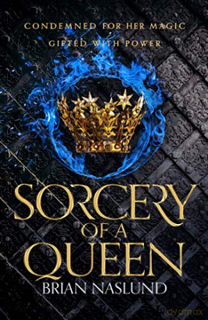 Sorcery of a Queen (Dragons of Terra) - Brian Naslund [KSIĄŻKA]
