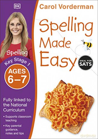 Spelling Made Easy, Ages 6-7 (Key Stage 1): Supports the National Curriculum, English Exercise Book (Made Easy Workbooks) - Carol Vorderman [KSIĄŻKA]