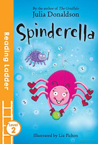 Spinderella (Reading Ladder Level 2) - Julia Donaldson [KSIĄŻKA]