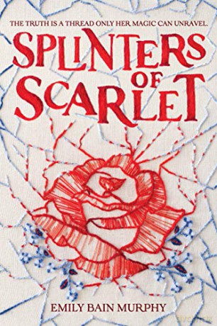 Splinters of Scarlet - Emily B Murphy [KSIĄŻKA]