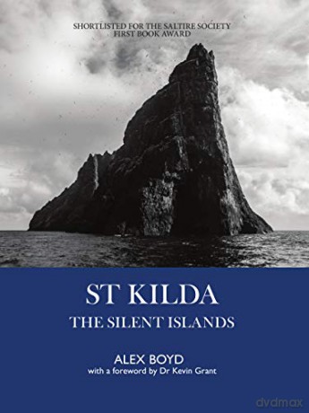 St Kilda: The Silent Islands [KSIĄŻKA]