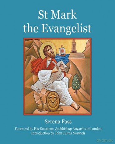 St Mark the Evangelist - Serena Fass [KSIĄŻKA]