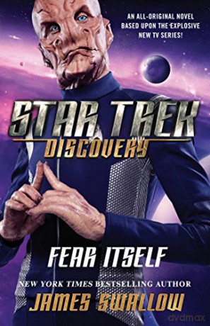 Star Trek: Discovery: Fear Itself (Volume 3) - James Swallow [KSIĄŻKA]