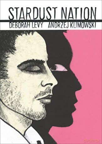 Stardust Nation - Deborah Levy [KSIĄŻKA]