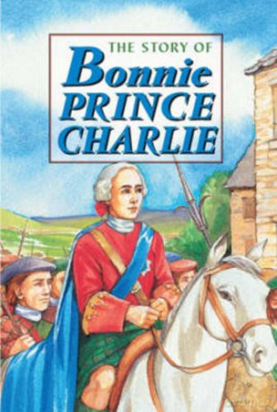 Story of Bonnie Prince Charlie (Corbie) [KSIĄŻKA]
