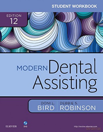 Student Workbook for Modern Dental Assisting, 12e - Doni L. Bird [KSIĄŻKA]