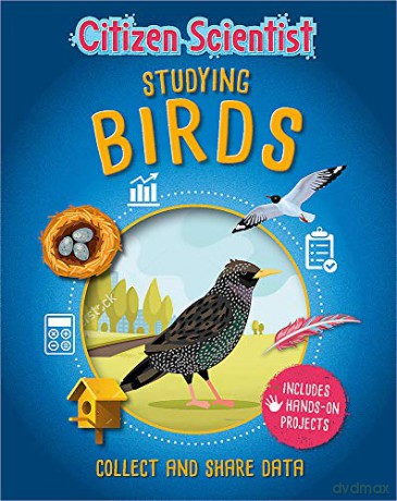 Studying Birds (Citizen Scientist) - Izzi Howell [KSIĄŻKA]