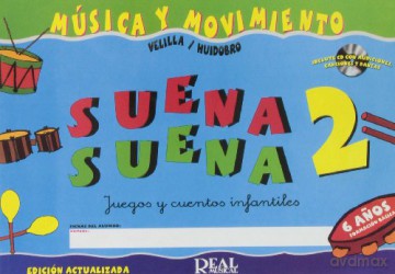 Suena Suena 2, Formacion BaSica - Guia DidaCtica: Juegos Y Cuentos Infantiles, Para 6 AnOS [KSIĄŻKA]