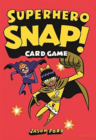 Superhero Snap!: Card Game - Jason Ford [KSIĄŻKA]