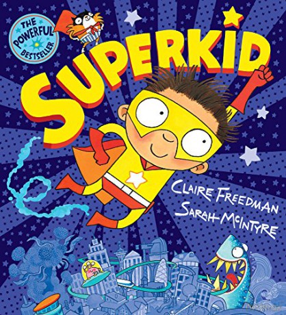 Superkid: 1 - Claire Freedman [KSIĄŻKA]