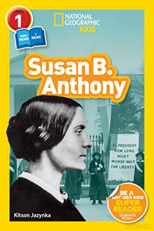 Susan B. Anthony (L1/Co-Reader): National Geographic Readers [KSIĄŻKA]